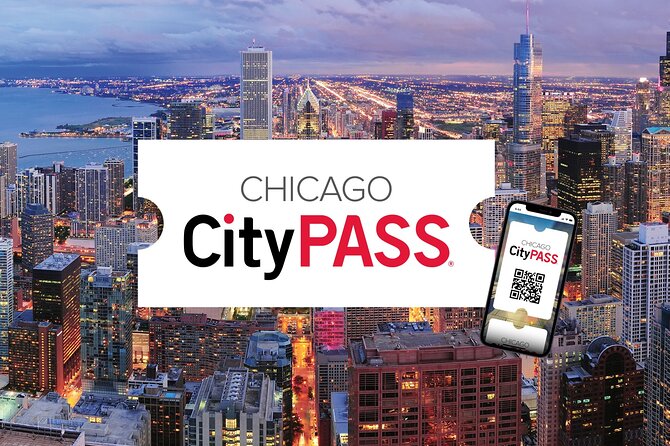 Chicago CityPASS® - Choose your three extra attractions with care
