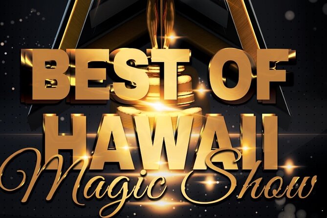 Oahu: The Magical Mystery Show! at Hilton Waikiki Beach Hotel - Getting there and planning the evening